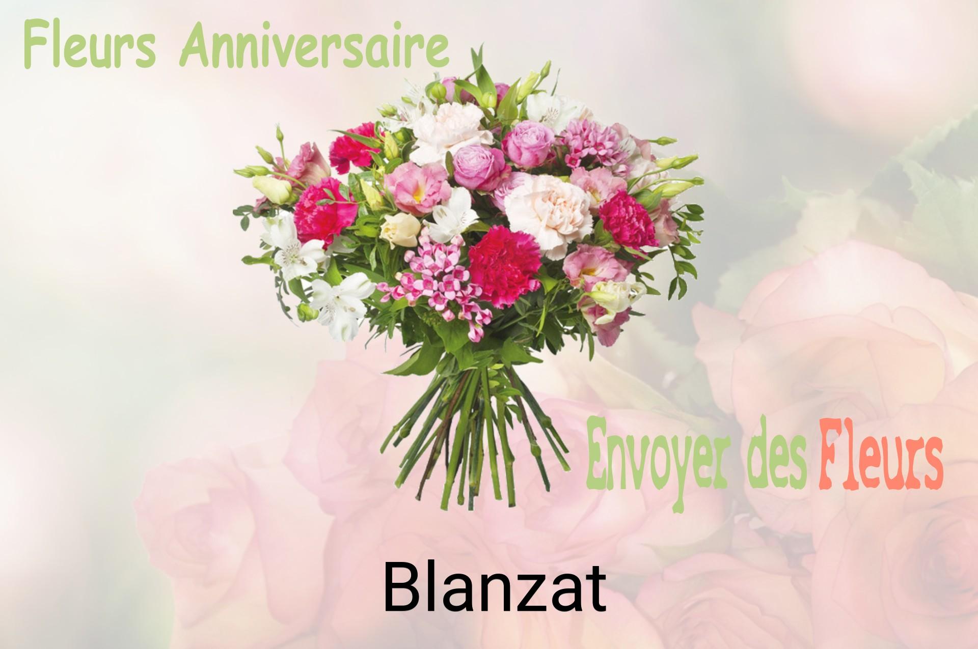 Bouquet de fleurs d’anniversaire livré à Blanzat